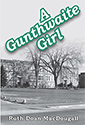 A GUNTHWAITE GIRL cover